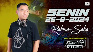 DJ RAHMAN SAHA  SENIN 2682024 [upl. by Noissap]