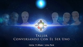 1er Taller online Conversando con El Ser Uno [upl. by Leahplar]