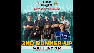 GRIT BAND OF ATOK  ADIVAY BATTLE OF THE BAND 2024 2ND RUNNER UP [upl. by Ridan]