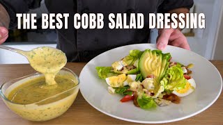 The BEST Cobb Salad Recipe  Easy COBB SALAD Dressing Recipe  Chef James [upl. by Neelyak96]