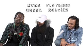 The Flatbush Zombies Rate OJ Simpson Matt Damon and Macklemore  OverUnder [upl. by Washburn]