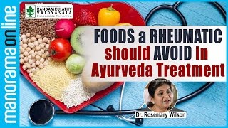 Foods A Rheumatic Should Avoid in Ayurveda Treatment  Manorama Online [upl. by Corley]