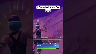 Subscribe if you like nick eh 30 fortnite fortniteclips funny [upl. by Anilehcim660]