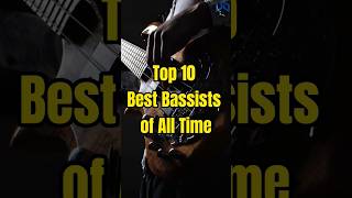 10 Best Bassist Of All Time [upl. by Oryaj]