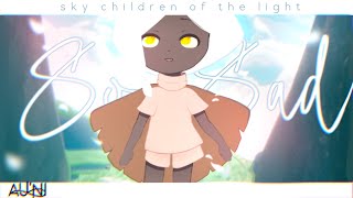 So sad meme  Sky children of the light🕯 test [upl. by Einnil]