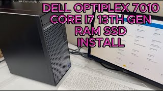 Dell OptiPlex 7010 i7 13th gen ram ssd install [upl. by Kinghorn]