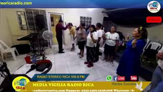 MEDIA VIGILIA DE PODER 4 DE MAYO RADIO RICA 1059 FM 2024 [upl. by Modestia]