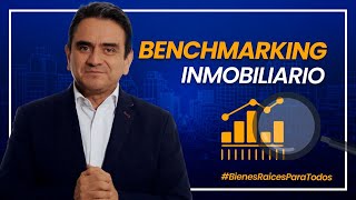 BienesRaícesParaTodos Conviértete en el líder del sector inmobiliario usando BENCHMARKING [upl. by Merilee]