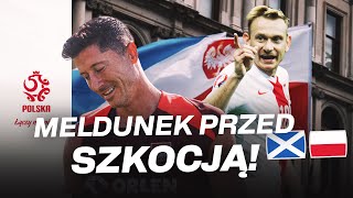 DZIEŃ MECZOWY Ostatni meldunek przed meczem ze Szkocją 🏴󠁧󠁢󠁳󠁣󠁴󠁿 [upl. by Malachy]