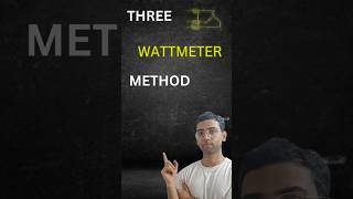 THREE WATTMETER METHOD power stardeltaconnection accircuits engineering education share [upl. by Ynnek]