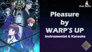 Karaoke and Instrumental  PLEASURE  Fruits Basket Opening by Warps Up [upl. by Noletta]