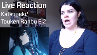 KatsugekiTouken Ranbu Episode 12 Live Reaction [upl. by Eelorac422]