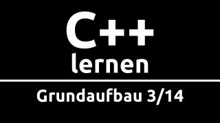 C Crashkurs für Anfänger in 2 Std 314  GRUNDAUFBAU [upl. by Yraht]