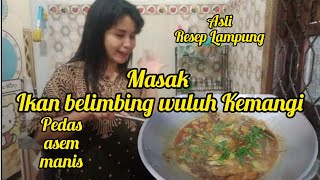 Masak Ikan Belimbing wuluh Kemangi Asli Resep Lampung [upl. by Affrica146]