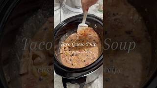 taco slowcooker crockpot tacosoup easyrecipe recipes [upl. by Ramraj]