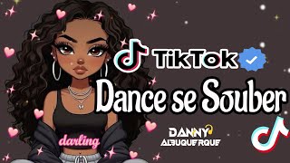 DANCE SE SOUBER MÚSICAS DO TIKTOK🎶💜 [upl. by Oinimreh]