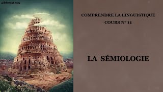 La Sémiologie Comprendre la linguistique n°11 [upl. by Pammy]