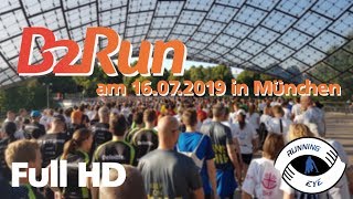 B2Run Firmenlauf am 16072019 in München  FullHD [upl. by Atinrahs]