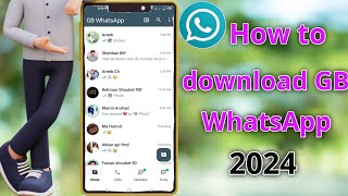 How to Download GB Whatsapp New Version 2024  GB Whatsapp [upl. by Funch]