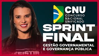 CNU  Aulão de Gestão Governamental e Governança Pública  SPRINT FINAL  Prof Giovanna Carranza [upl. by Nomde]