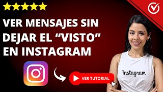 Cómo LEER MENSAJES de Instagram SIN DEJAR EL VISTO  💬​ Ver DM sin ser Visto 👁️ [upl. by Deuno]