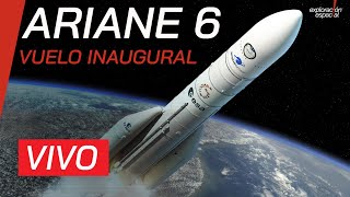 Ariane 6  Lanzamiento Inaugural [upl. by Saibot]