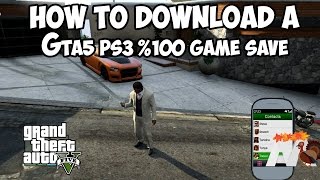 How To Download a Gta5 100 Game Save Ps3 [upl. by Wehner]