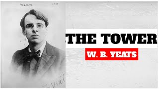 The Tower by w b yeats [upl. by Tella]