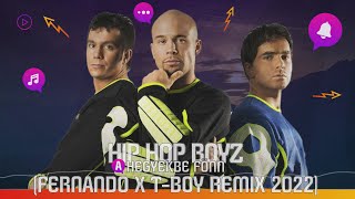 Hip Hop Boyz  A hegyekbe fönn Fernando x TBoy Remix 2022 [upl. by Attevroc]