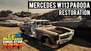 The MercedesBenz W113 Pagoda  Full Restoration  Car Mechanic Simulator 2021  No commentary [upl. by Eelydnarb]