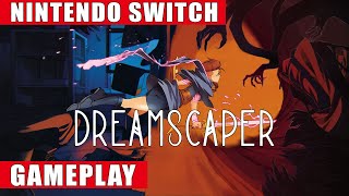 Dreamscaper Nintendo Switch Gameplay [upl. by O'Connell855]