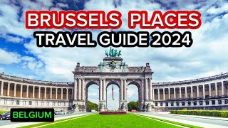 Best Places to Visit in Brussels Belgium  Brussels Travel Guide 2024  Top 10 MustSee Attractions [upl. by Yewed]