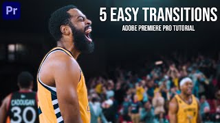 5 Awesome TRANSITIONS to Make Your Videos BETTER Adobe Premiere Pro CC Tutorial [upl. by Aropizt]