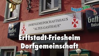 ErftstadtFriesheim  Dorfgemeinschaft  2019  RheinEifelTV [upl. by Etan]