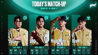 2024 GSL Season 2 Ro16  Группа D Solar DRG ByuN Nightmare [upl. by Richie]