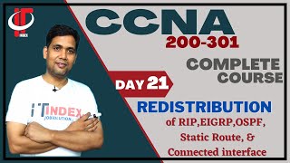 Day 21  Redistribute RIP EIGRP OSPF Static Route  Free CCNA  Routing Protocol Redistribution [upl. by Haela]