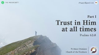 23102024  Bible Study – Trust in him at all times – Part I  Psalms 628 [upl. by Hephzipa742]