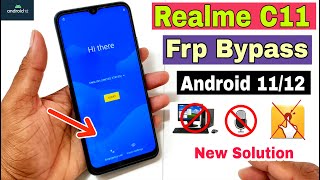 Realme C11 FRP Bypass Android 1112  New Solution  Realme C11 Google Account Bypass Without Pc [upl. by Craven]