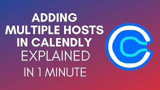 How To Add Multiple Host In Calendly 2024 [upl. by Laure330]