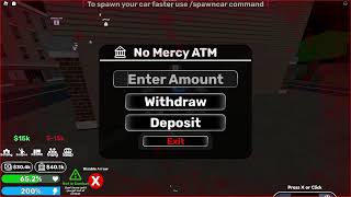 No Mercy Roblox money Making and chilling [upl. by Blum]