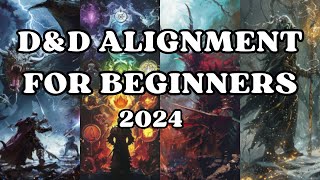 DampD Alignment For Beginners 2024 [upl. by Ganny833]