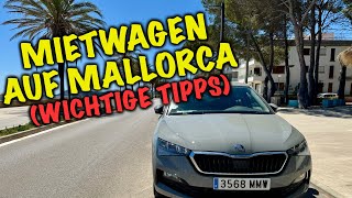 Mietwagen auf Mallorca Tipps und Erfahrungen mit VLOG [upl. by Blalock]