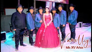 🎶BAILE DE XV AÑOS DE VANELLY GUEVARA TOVAR EJIDO PALOMAS CD DEL MAIZ SLP🎉 [upl. by Mena947]