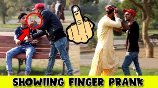 Showing Finger Prank  Pranks in Pakistan  FaisalRajaStar781 [upl. by Joye]