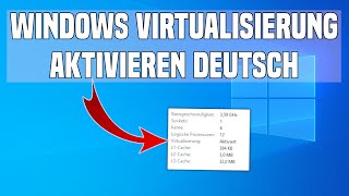 Windows Virtualisierung aktivieren Tutorial Deutsch [upl. by Ronel726]