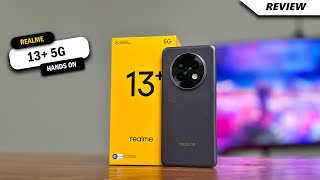 Realme 13 Plus 5G Hands on Review  Price in India  Launch Date in India [upl. by Paza130]