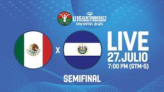 LIVE  México v El Salvador  CENTROBASKET FEMENINO U15  SEMIFINAL [upl. by Clea]