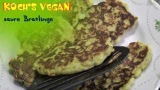 Saure vegane Bratlinge  vegane Rezepte von Kochs vegan [upl. by Nyleahs]