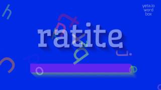 RATITE  HOW TO PRONOUNCE RATITE [upl. by Lanos]