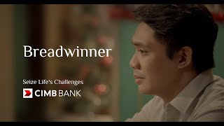 Breadwinner  CIMB Bank PH [upl. by Nosae]